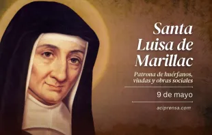 null Santa Luisa de Marillac, 9 de mayo / ACI Prensa