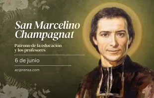 null San Marcelino Champagnat, 6 de junio / ACI Prensa