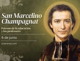 Hoy es la fiesta de San Marcelino Champagnat, fundador de los maristas