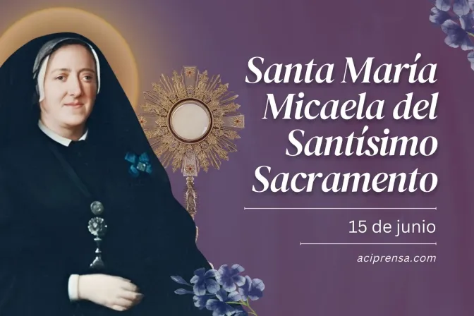 Santa María Micaela del Santísimo Sacramento