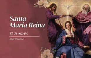 null Santa María Reina, 22 de agosto / ACI Prensa