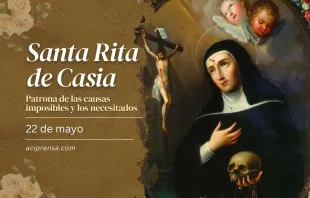 null Santa Rita de Casia, 22 de mayo / ACI Prensa