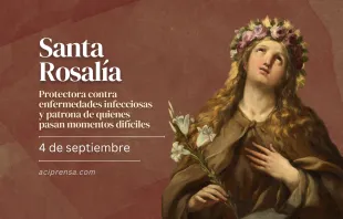 null Santa Rosalía, 4 de septiembre / ACI Prensa