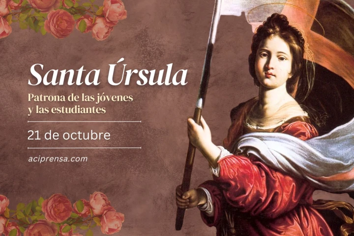 Santo del día 21 de octubre: Santa Úrsula. Santoral católico | ACI Prensa