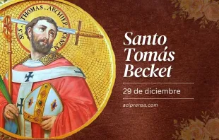 null Santo Tomás Becket, santo del día 29 de diciembre / ACI Prensa