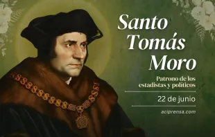 null Santo Tomás Moro, 22 de junio / ACI Prensa