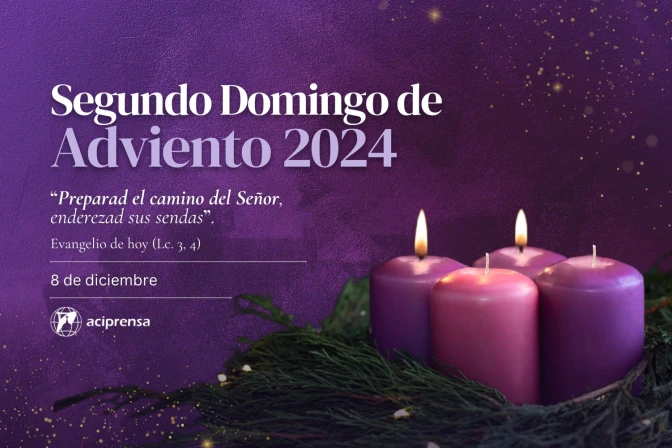 Segundo Domingo de Adviento 2024