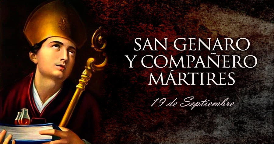 Hoy la Iglesia celebra a San Genaro, el santo de la “licuefacción de la sangre”