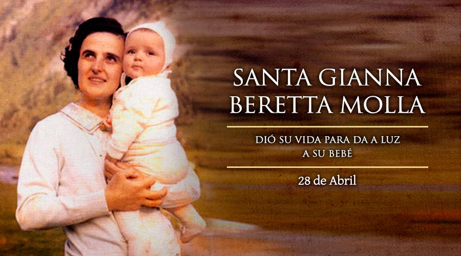 Hoy es la fiesta de Santa Gianna, patrona de las madres, médicos y niños por nacer