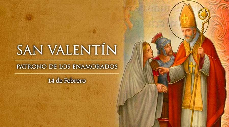 Hoy es la Fiesta de San Valentín, patrono de los enamorados