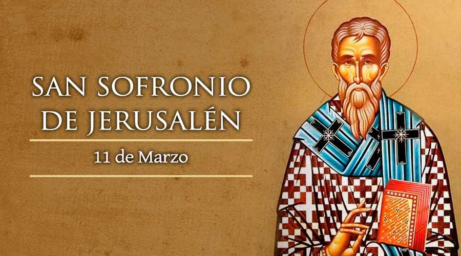 Hoy es la fiesta de San Sofronio de Jerusalén, patriarca de Jerusalén