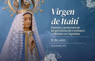 null Virgen de Itatí, 9 de julio / ACI Prensa