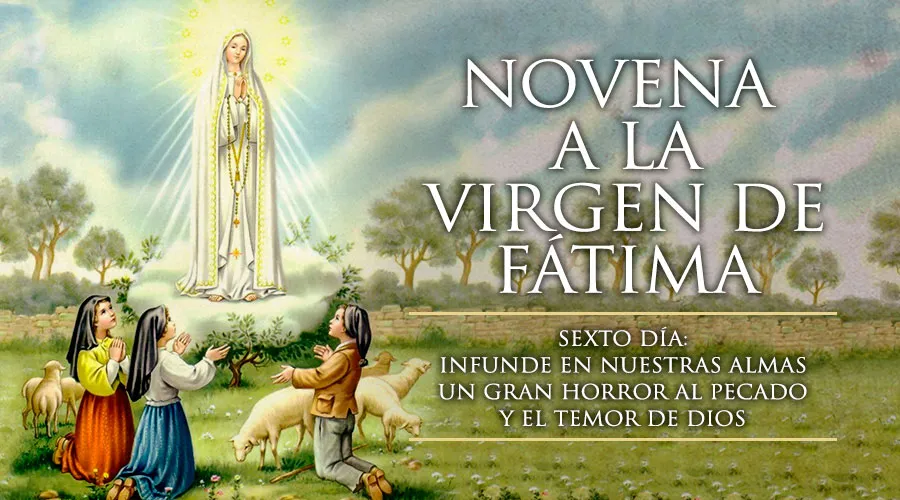 Sexto Día de la Novena a la Virgen de Fátima - ACI Prensa