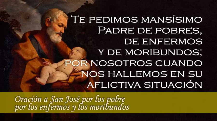 Oración a San José por los pobres, por los enfermos y por los moribundos